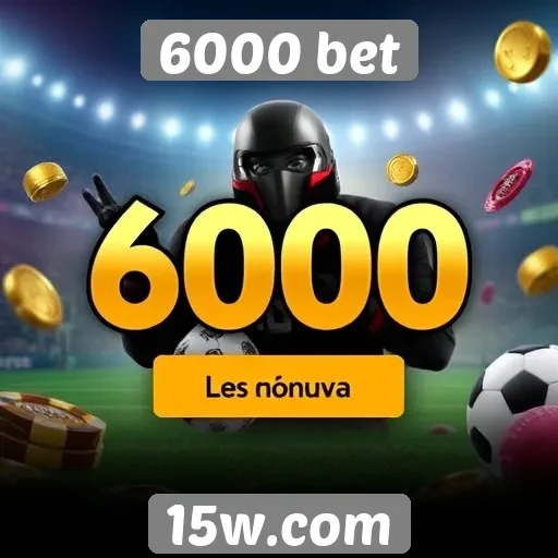 6000 bet oferece novas promoções para jogadores