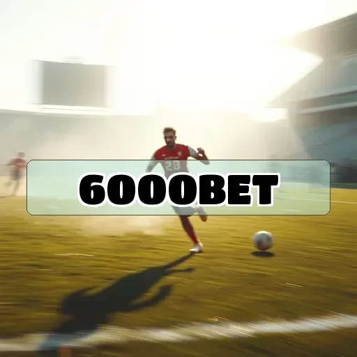 6000 bet Bônus